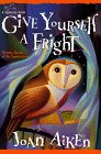 Give Yourself a Fright (9780440410140) by Aiken, Joan