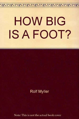 9780440410843: HOW BIG IS A FOOT?