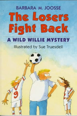 9780440411109: The Losers Fight Back: A Wide Willie Mystery