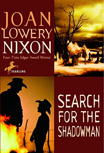 Stock image for Search for the Shadowman (Joan Lowery Nixon) for sale by Reliant Bookstore