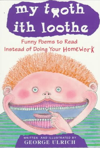 My Tooth Ith Loothe (9780440411437) by Ulrich, George