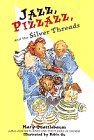 9780440411505: JAZZ, PIZZAZZ AND THE SILVER THREADS