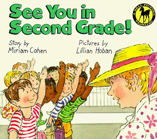 9780440411680: See You in Second Grade