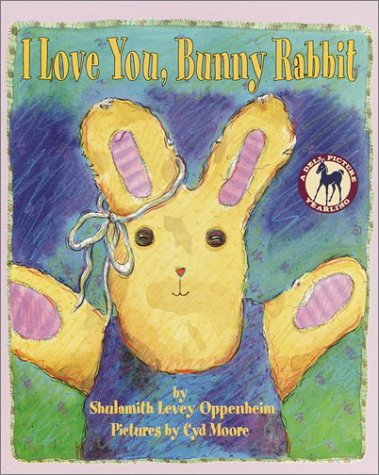 Beispielbild fr I Love You, Bunny Rabbit zum Verkauf von Better World Books