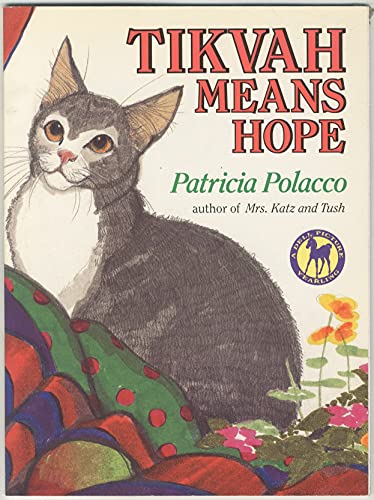 TIKVAH MEANS HOPE (Picture Yearling Book) (9780440412298) by Polacco, Patricia