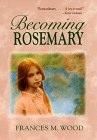Imagen de archivo de Becoming Rosemary a la venta por Alf Books