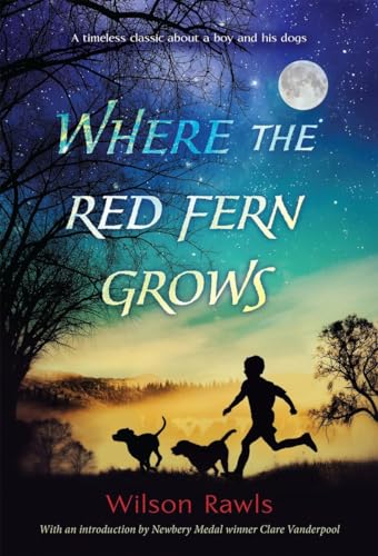 9780440412670: Where the Red Fern Grows