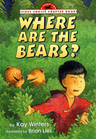 Imagen de archivo de Where Are the Bears? (First Choice Chapter Book) a la venta por Wonder Book