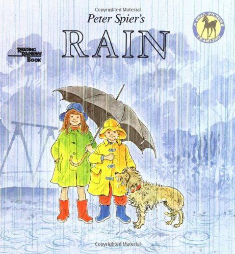 9780440413479: Peter Spier's Rain (Reading Rainbow)