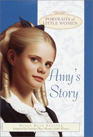 9780440413547: Amy's Story (Portraits of Little Women)