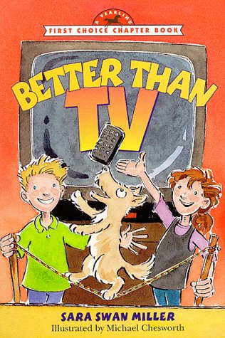 Imagen de archivo de Better than TV (First Choice Chapter Book) a la venta por Wonder Book