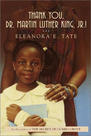 Thank You, Dr. Martin Luther King, Jr.! (9780440414070) by Tate, Eleanora