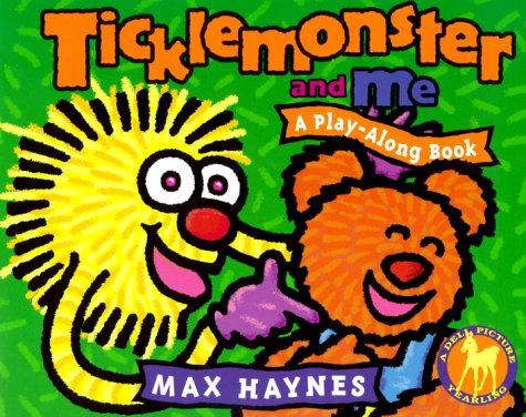 Ticklemonster and Me : A Play along Book - Max Haynes