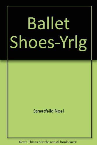 Beispielbild fr Ballet Shoes zum Verkauf von Wonder Book
