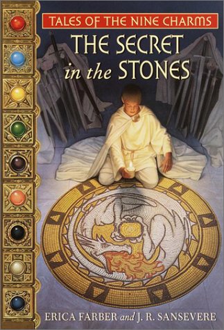 Stock image for Secret in the Stones (Tales of the Nine Charms) (Bk. 2) for sale by Wonder Book