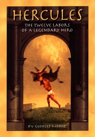 Hercules: The Twelve Labors (9780440415213) by Moroz, Georges
