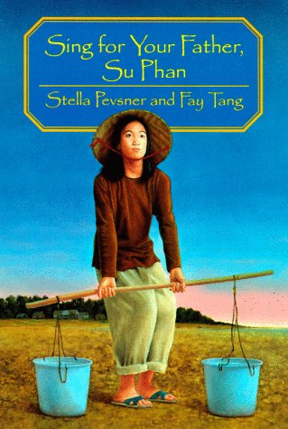 Stock image for Sing for Your Father, Su Phan for sale by Wonder Book