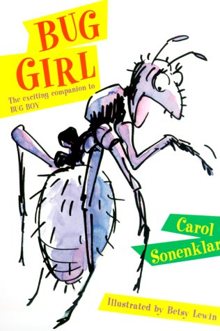 Beispielbild fr Bug Girl zum Verkauf von Wonder Book