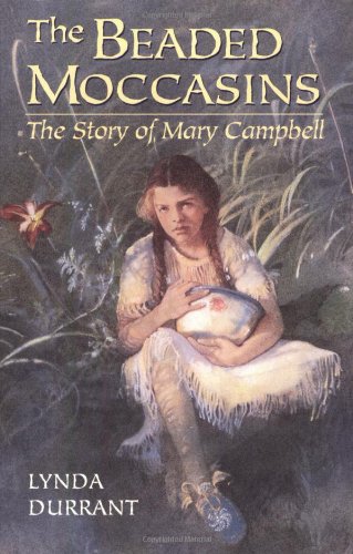 9780440415916: The Beaded Moccasins: The Story of Mary Campbell