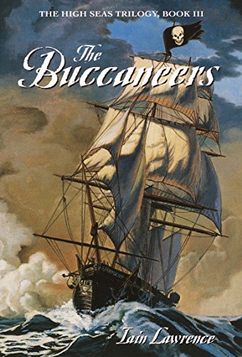 Imagen de archivo de The Buccaneers (The High Seas Trilogy) a la venta por Gulf Coast Books