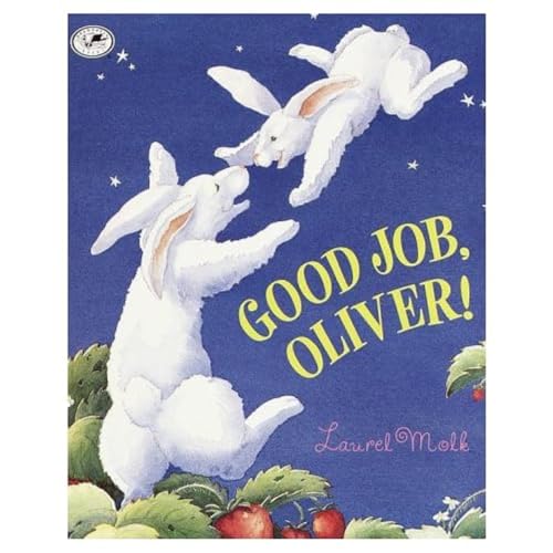 Stock image for Good Job, Oliver! for sale by Wonder Book