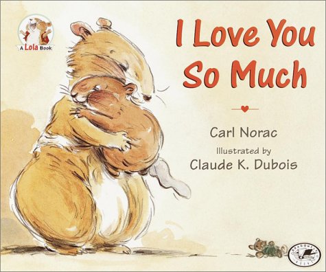 Imagen de archivo de I Love You So Much a la venta por Wonder Book
