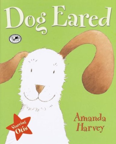Stock image for Dog Eared : Starring Otis for sale by Better World Books