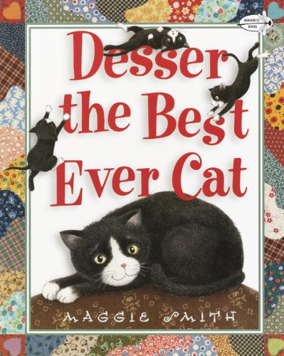 Imagen de archivo de Desser the Best Ever Cat a la venta por SecondSale