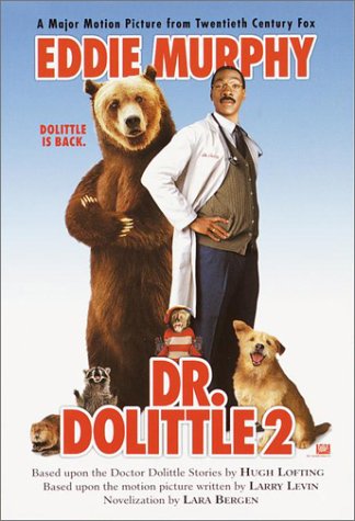 Dr. Dolittle 2 Novelization (9780440418283) by Bergen, Lara