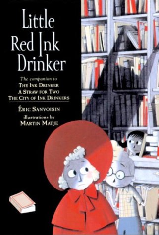 Stock image for Little Red Ink Drinker for sale by Better World Books