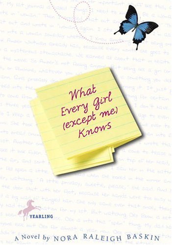 Stock image for What Every Girl (Except Me) Knows for sale by Better World Books: West