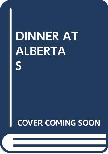 9780440418641: Dinner at Alberta's