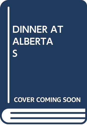 9780440418641: DINNER AT ALBERTAS