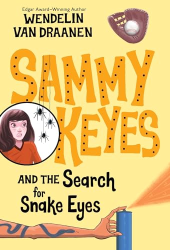 Sammy Keyes and the Search for Snake Eyes (9780440419006) by Van Draanen, Wendelin