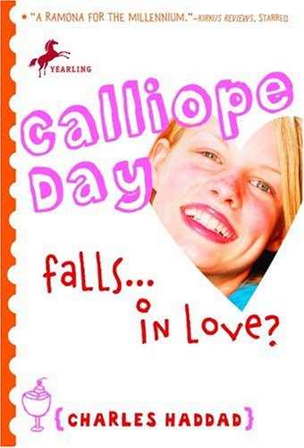 Stock image for Calliope Day Falls . . . in Love? (Calliope Day Adventures) for sale by Montclair Book Center
