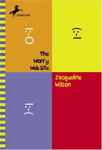 The Worry Web Site (9780440419297) by Wilson, Jacqueline