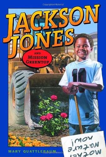 Stock image for Jackson Jones and Mission Greentop for sale by Better World Books