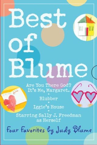 9780440420224: Best of Blume: Are You There God? It's Me, Margaret / Blubber / Iggie's House / Starring Sally J. Freedman As Herself
