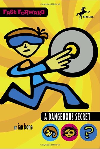 Beispielbild fr A Dangerous Secret (Fast Forward) zum Verkauf von Wonder Book