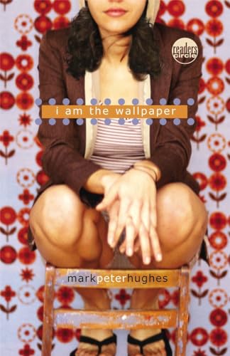 Beispielbild fr I Am the Wallpaper (Readers Circle (Delacorte)) zum Verkauf von AwesomeBooks