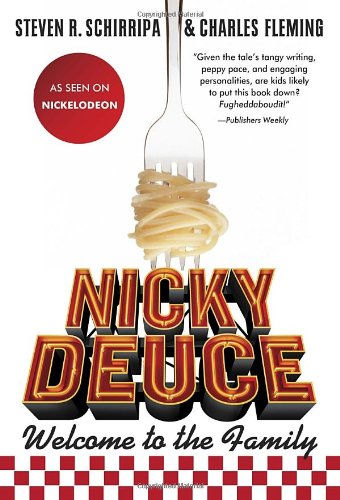 Stock image for Nicky Deuce: Welcome to the Family for sale by Better World Books: West