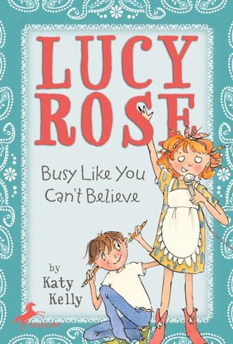 9780440421085: Lucy Rose: Busy Like You Can't Believe: 3