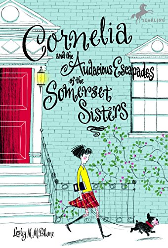 Beispielbild fr Cornelia and the Audacious Escapades of the Somerset Sisters zum Verkauf von Wonder Book