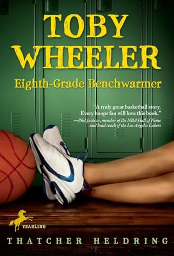 Beispielbild fr Toby Wheeler: Eighth Grade Benchwarmer zum Verkauf von Wonder Book