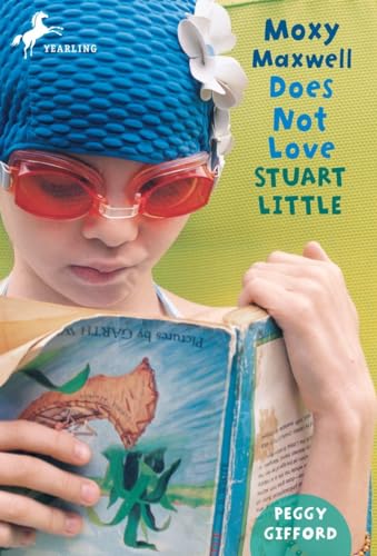 Stock image for Moxy Maxwell Does Not Love Stuart Little for sale by Your Online Bookstore