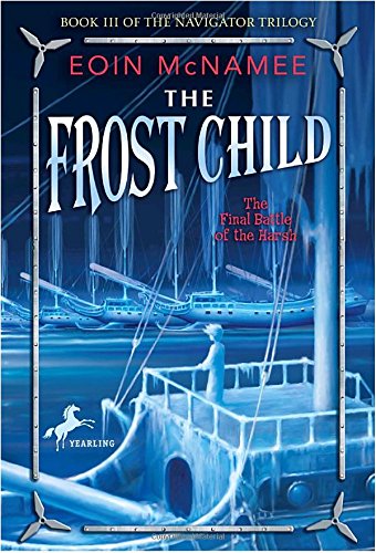 Beispielbild fr The Frost Child zum Verkauf von Better World Books: West