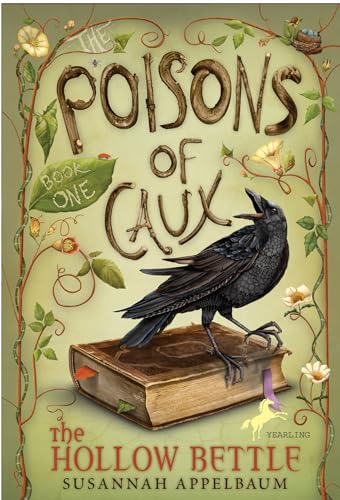 Beispielbild fr The Poisons of Caux: The Hollow Bettle (Book I) zum Verkauf von Dream Books Co.