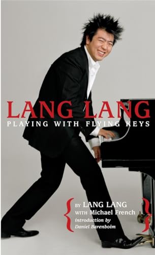 Lang Lang: Playing with Flying Keys (9780440422846) by Lang Lang