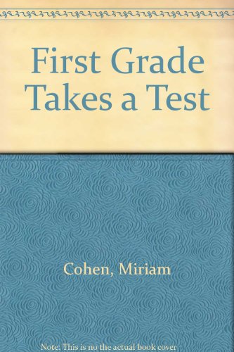 Stock image for FIRST GRADE TAKES A TEST for sale by SecondSale