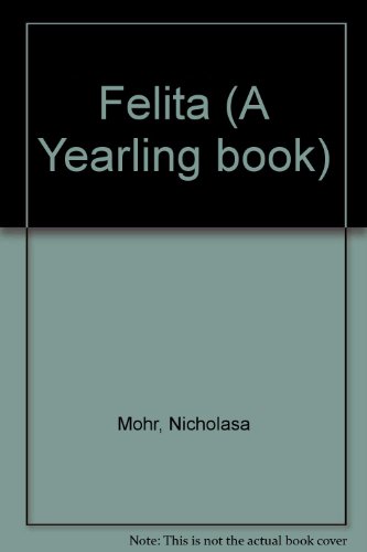 Beispielbild fr Felita (A Yearling book) zum Verkauf von Better World Books